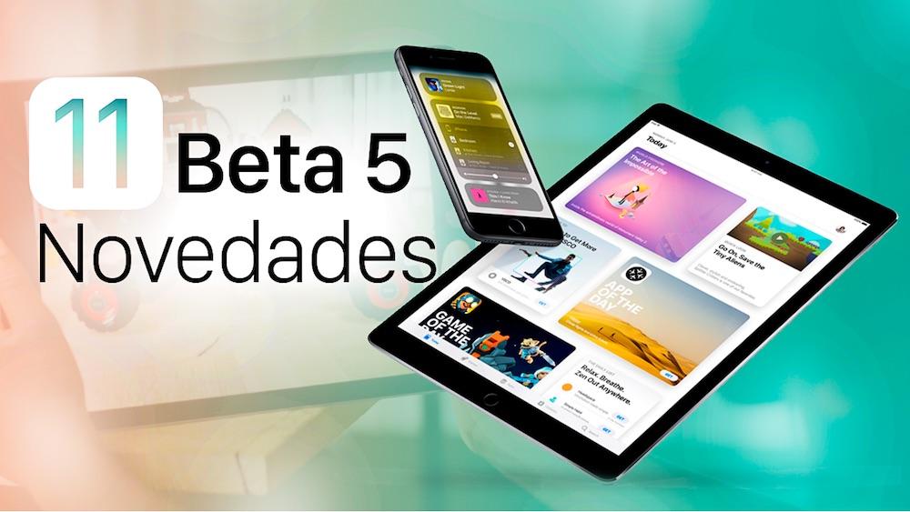 iOS 11 beta 5 novedades