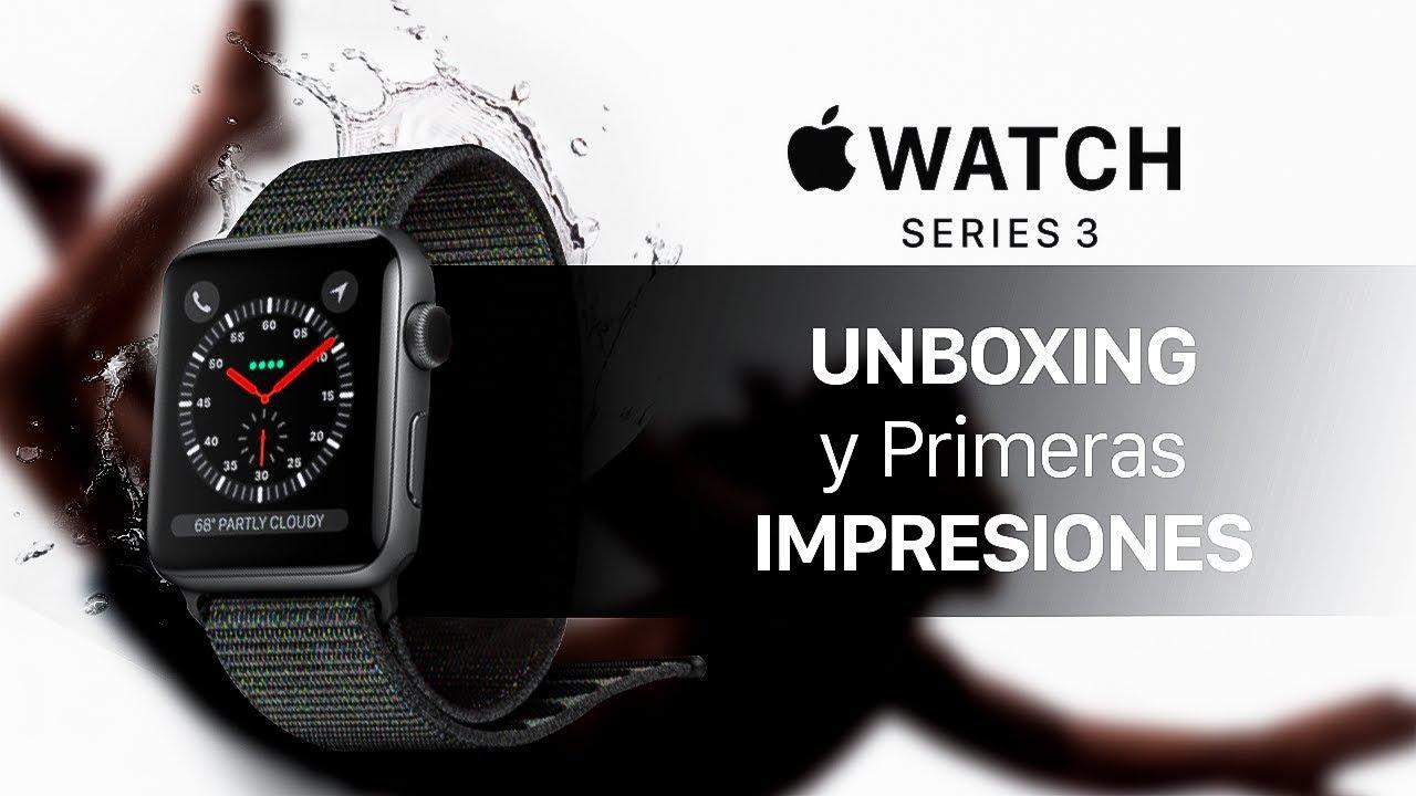 Apple Watch Series 3 Impresiones