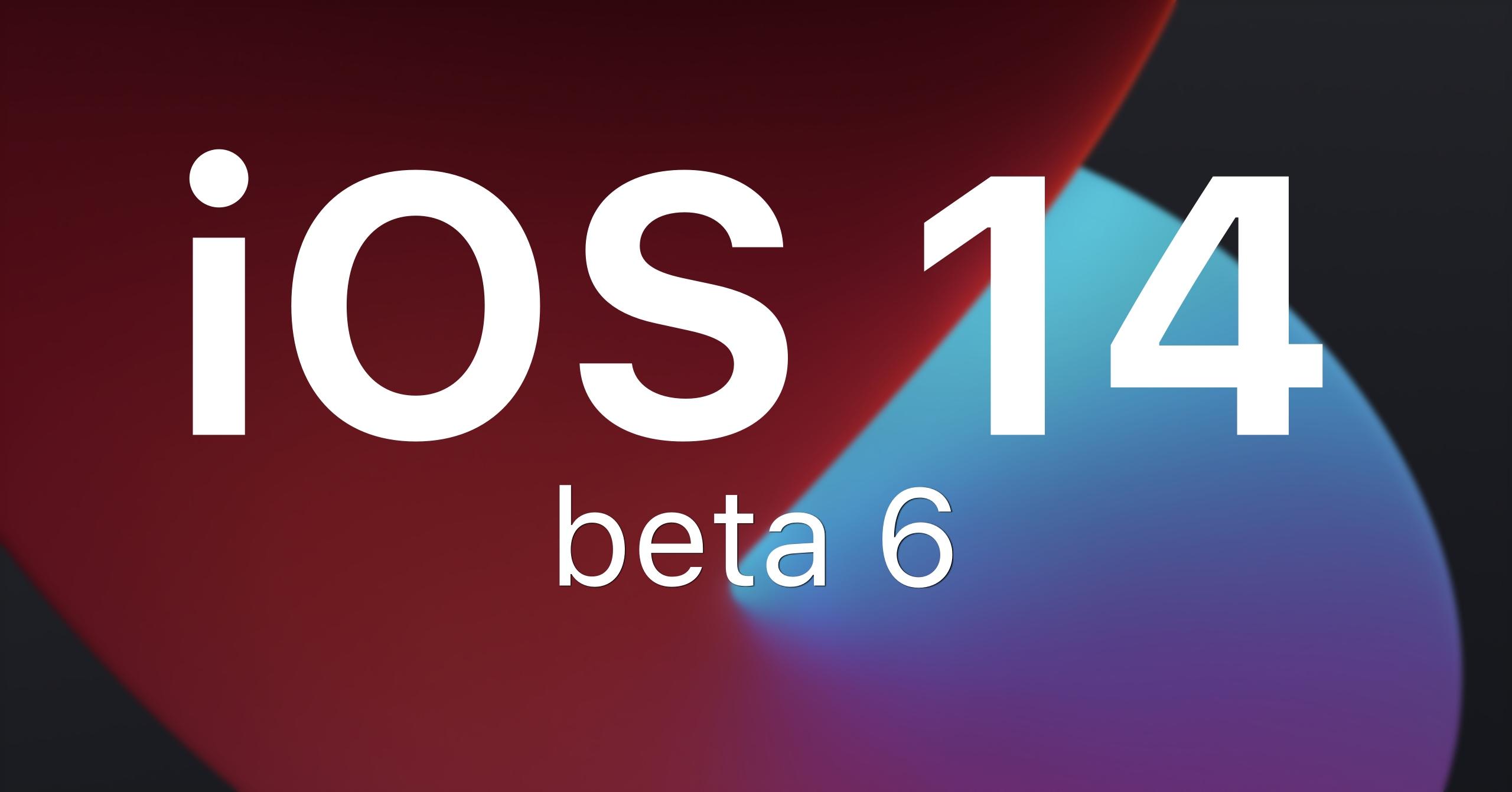 iOS 14 beta 6