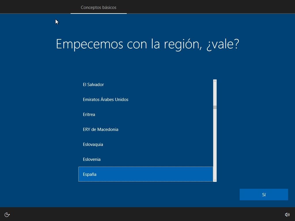 Asistente de configuración inicial de Windows 10. Seleccionamos nuestra ubicación (e idioma en caso de que nos lo pida).